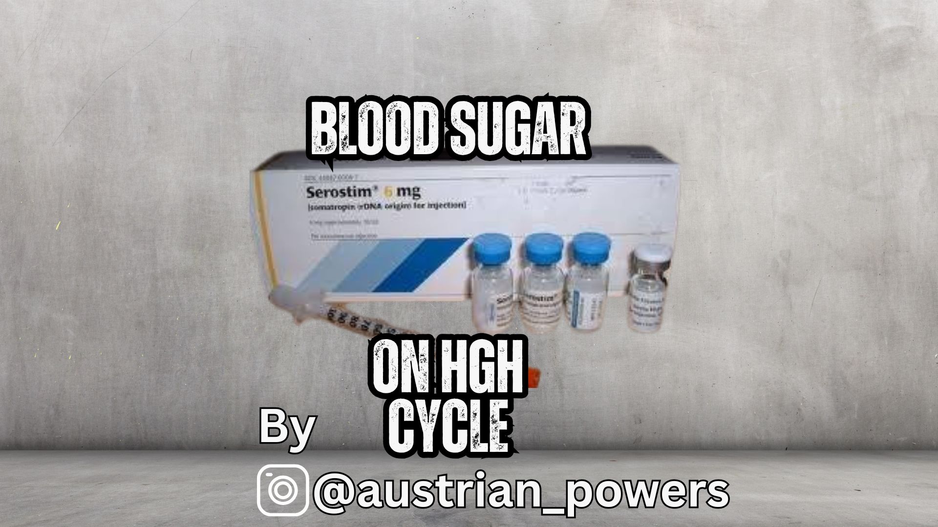 Blood Sugar Control on HGH